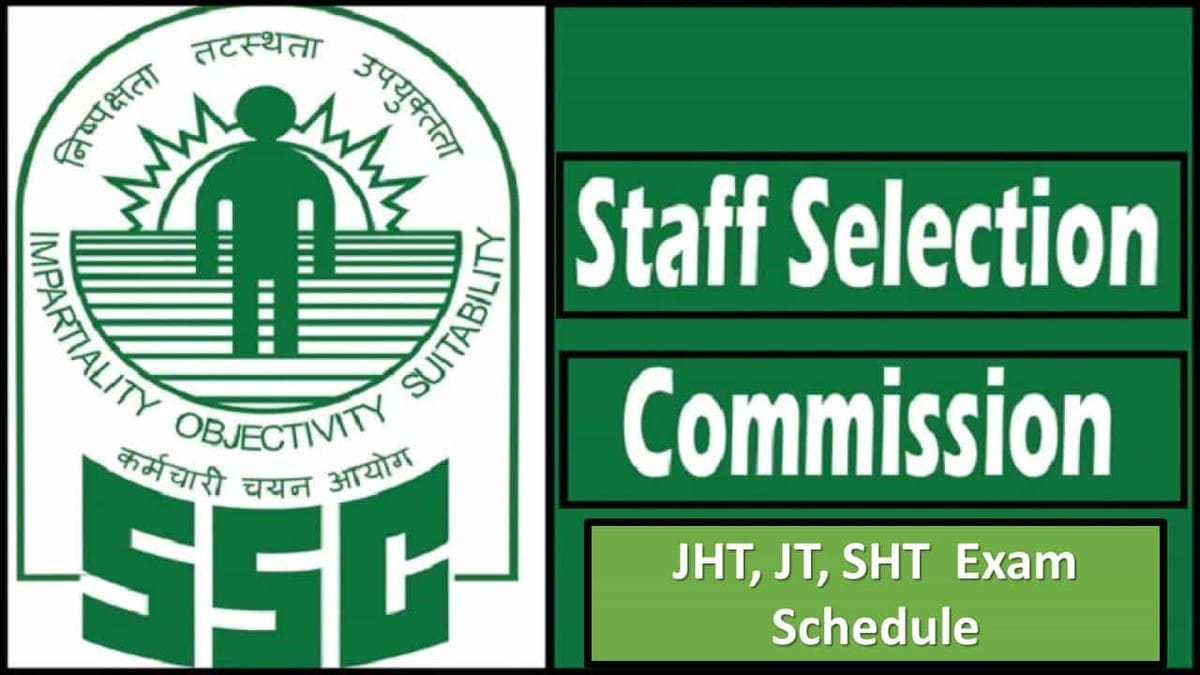 SSC JHT JT SHT Paper 2 Exam Schedule Released: Click to Know Details