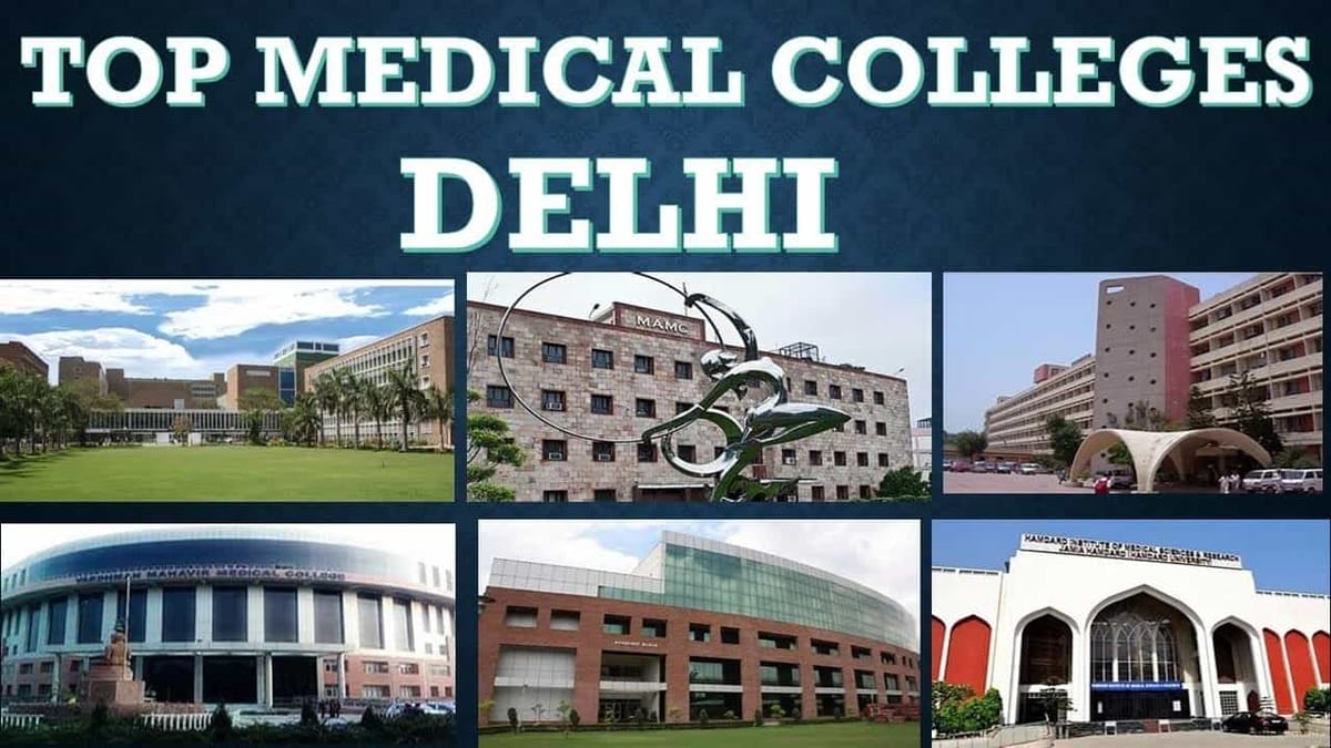 Top 10 Medical Colleges in Delhi | Best Medical College in Delhi