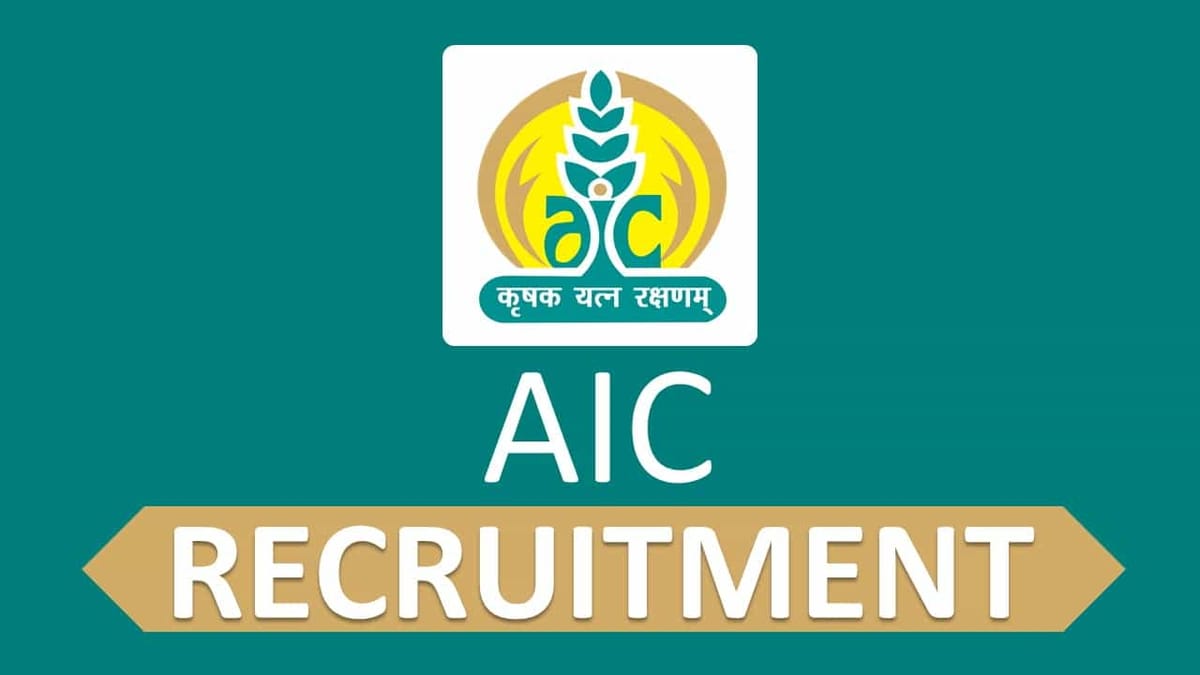 AIC Recruitment 2022: Check Post, Qualification and Other Details