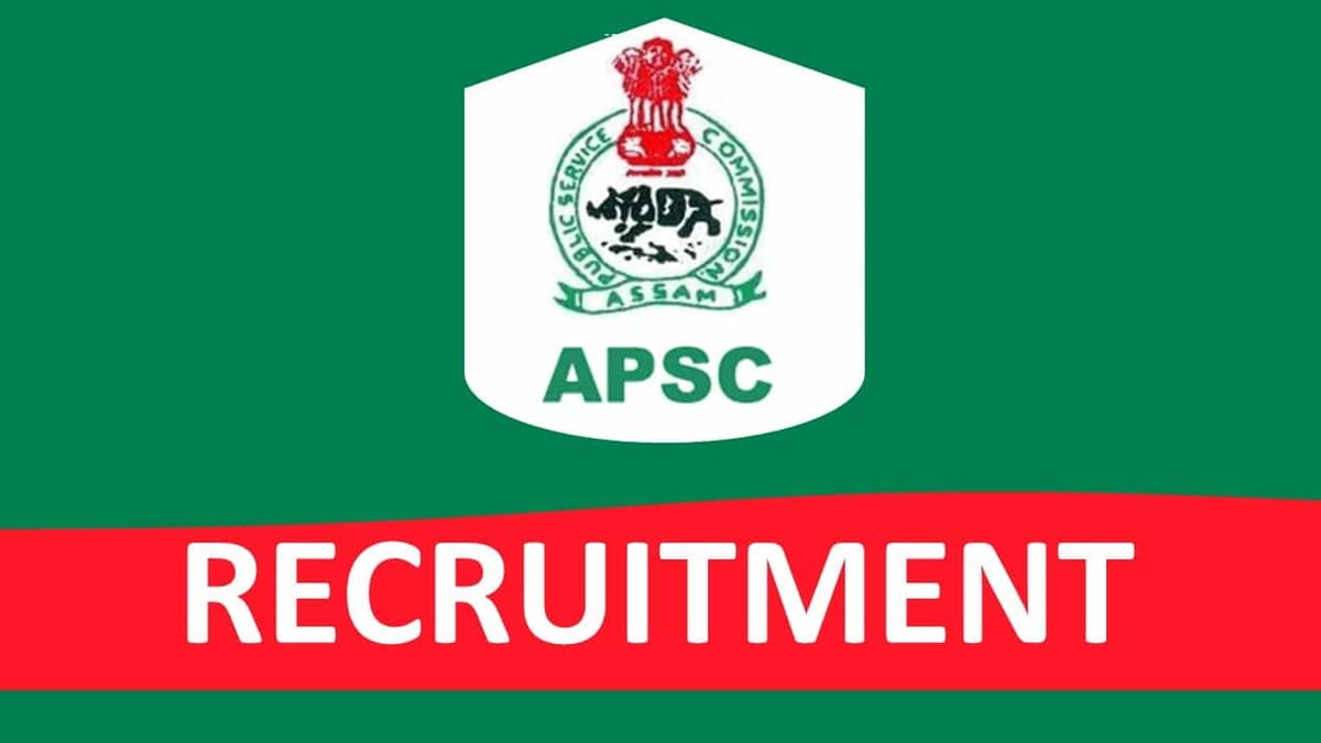 APSC Recruitment 2023 for Stenographer: Check Vacancies, Eligibility, Pay Scale and How to Apply