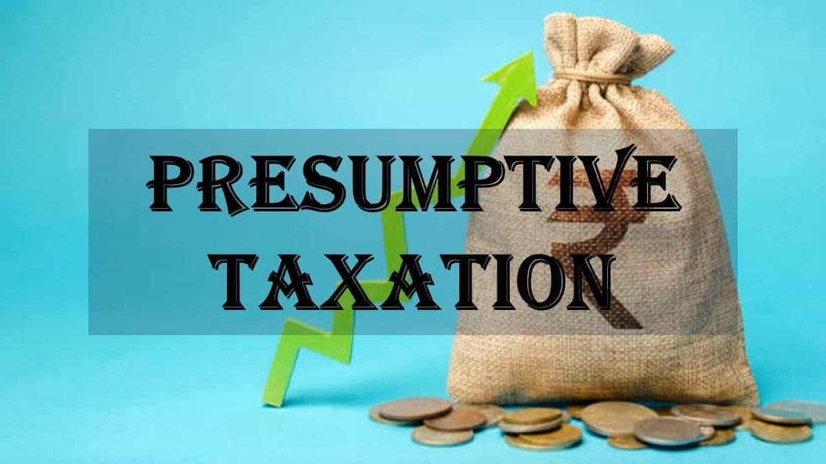Presumptive Taxation: Assessee not under obligation to explain cash deposit when ITR is filed u/s 44AD, says ITAT