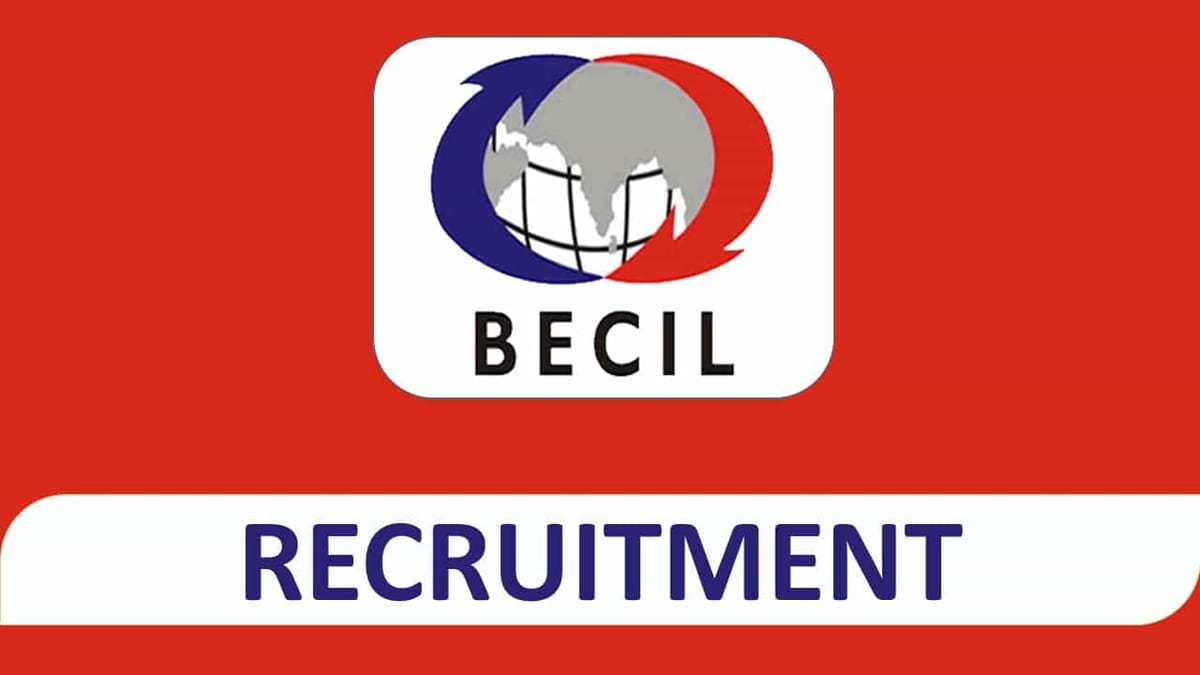 BECIL Recruitment 2023: Check Post, Eligibility and How to Apply