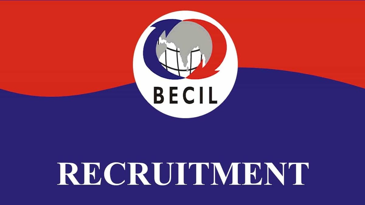 BECIL Recruitment 2022: Check Posts, Eligibility, Pay Scale and How to Apply till Jan 5