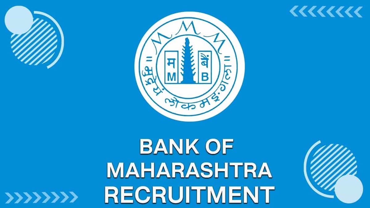 BOM Recruitment 2022 for 314 Vacancies: Check Posts, Eligibility, and How to Apply
