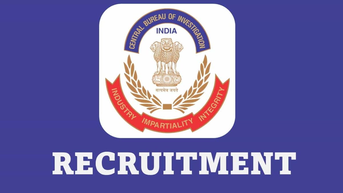 CBI Recruitment 2022: Interview Call letter, Check your name in the List, interview Dates, Time