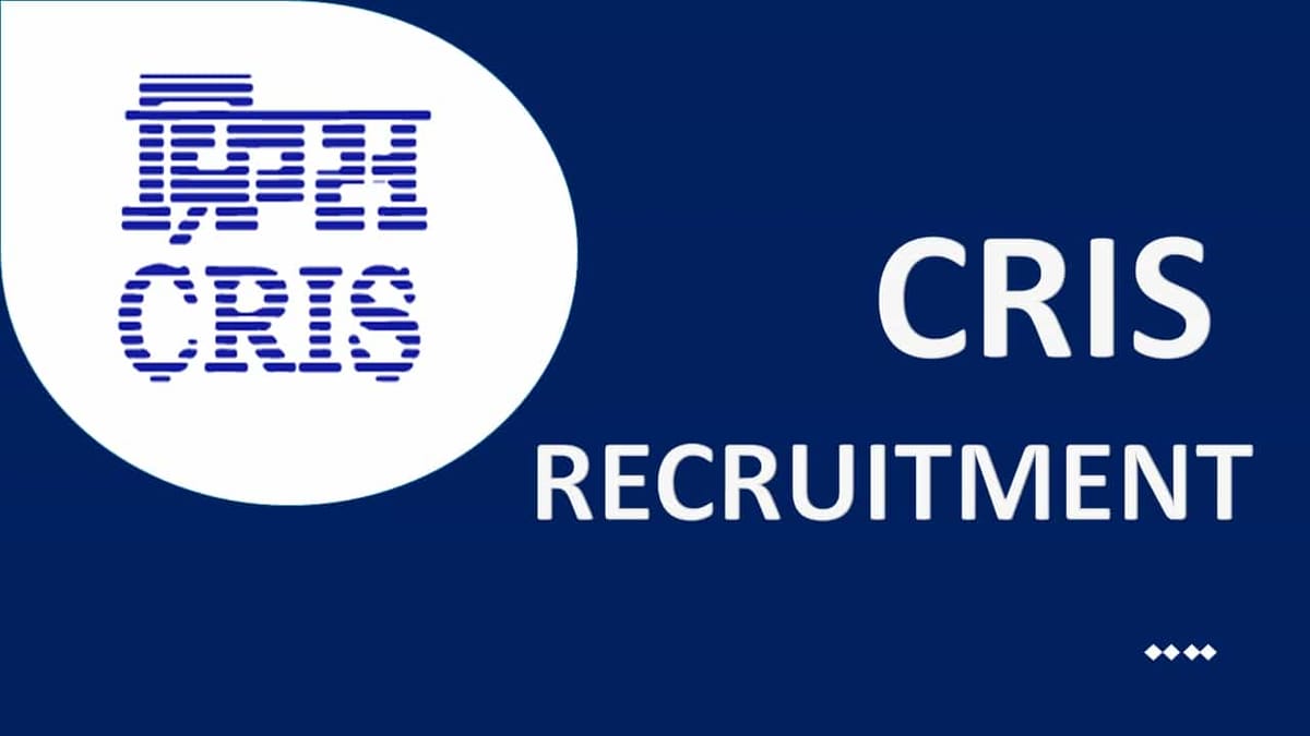 CRIS Recruitment 2022 for Project Assistant: Check Post, Qualification and Other Details