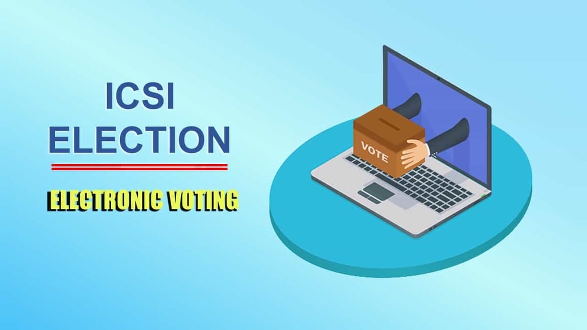 MCA amends CS (Election to the Council) Rules 2006; allows E-Voting in ICSI Council Elections