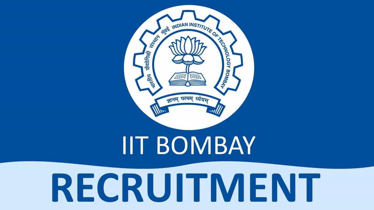 IIT Bombay Recruitment 2022 for 32 Job Posts: Check Posts, Eligibility and Other Details