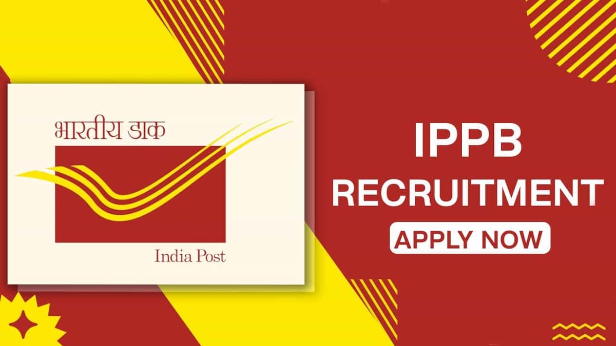 IPPB Recruitment 2022 for 41 Vacancies: Apply till Dec 10, Check Posts, How to Apply, and Other Details