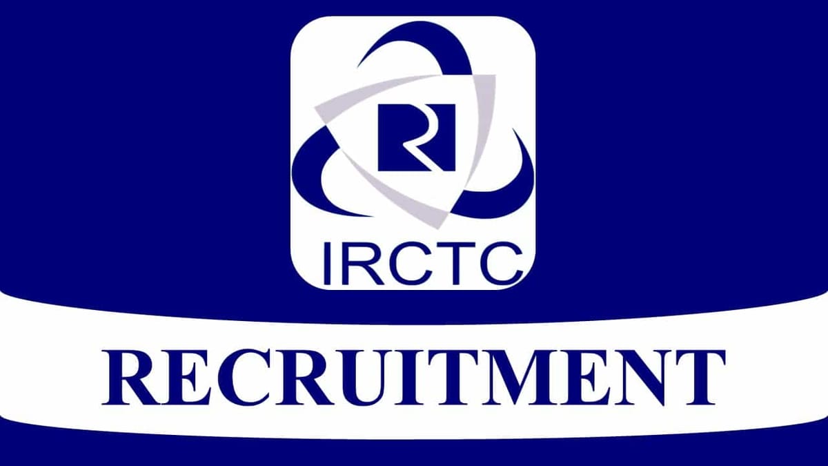 IRCTC Recruitment 2023 for 25 Vacancies: Check Posts, Eligibility and How to Apply