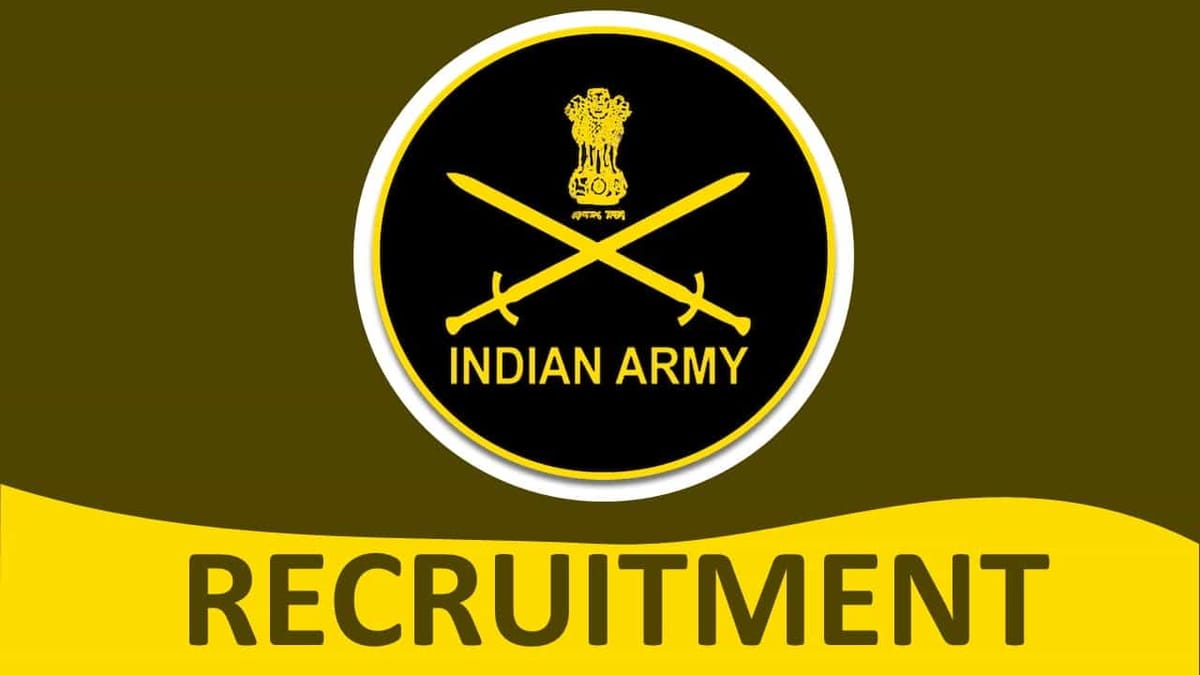 Indian Army Recruitment 2022: Check Post, Qualification, Pay Scale and Selection Procedure