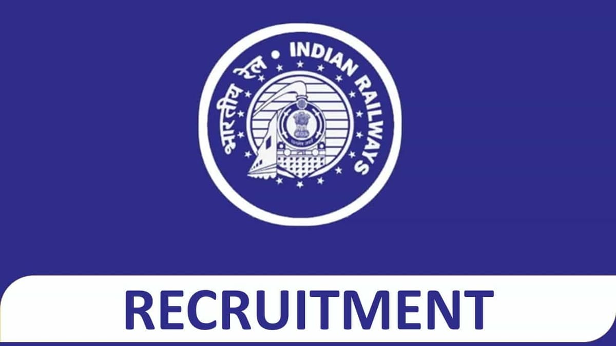 Indian Railway Recruitment 2023: Check Post, Eligibility and Other Vital Details