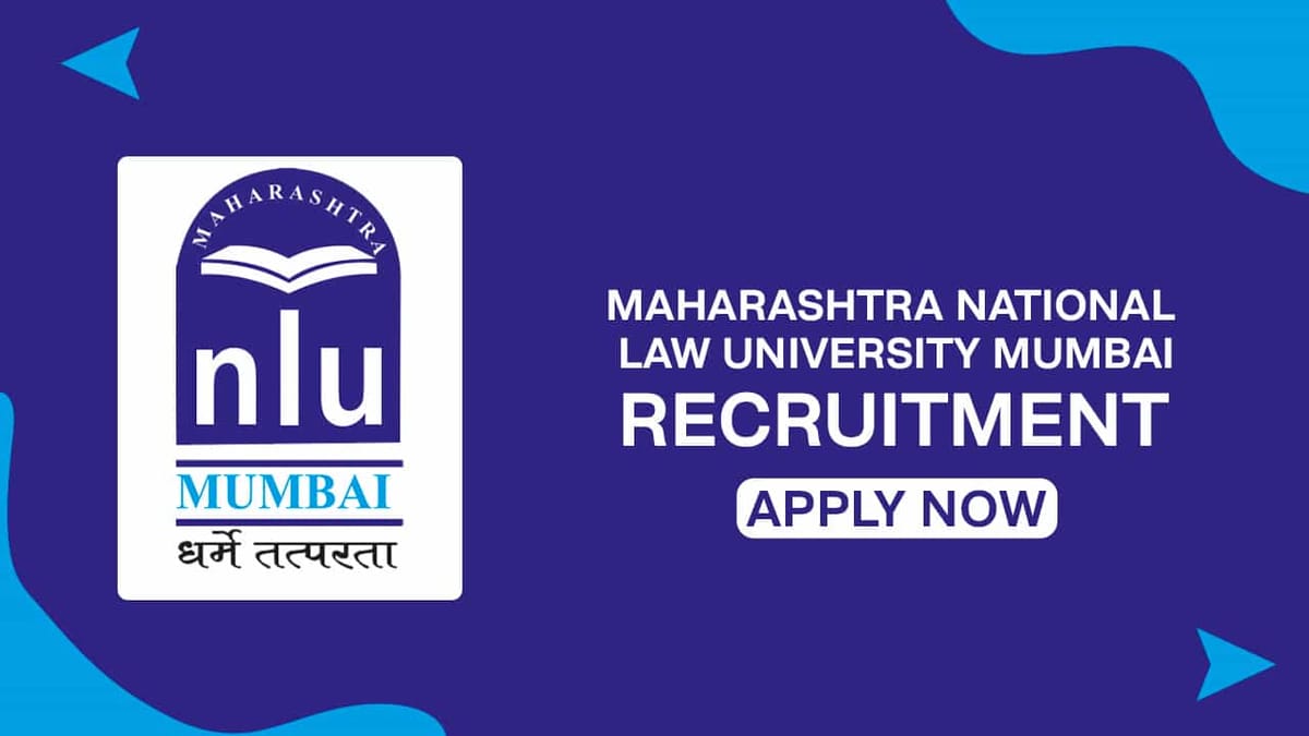 MNLU Recruitment 2022: Check Post, Eligibility, and Other Vital Detail