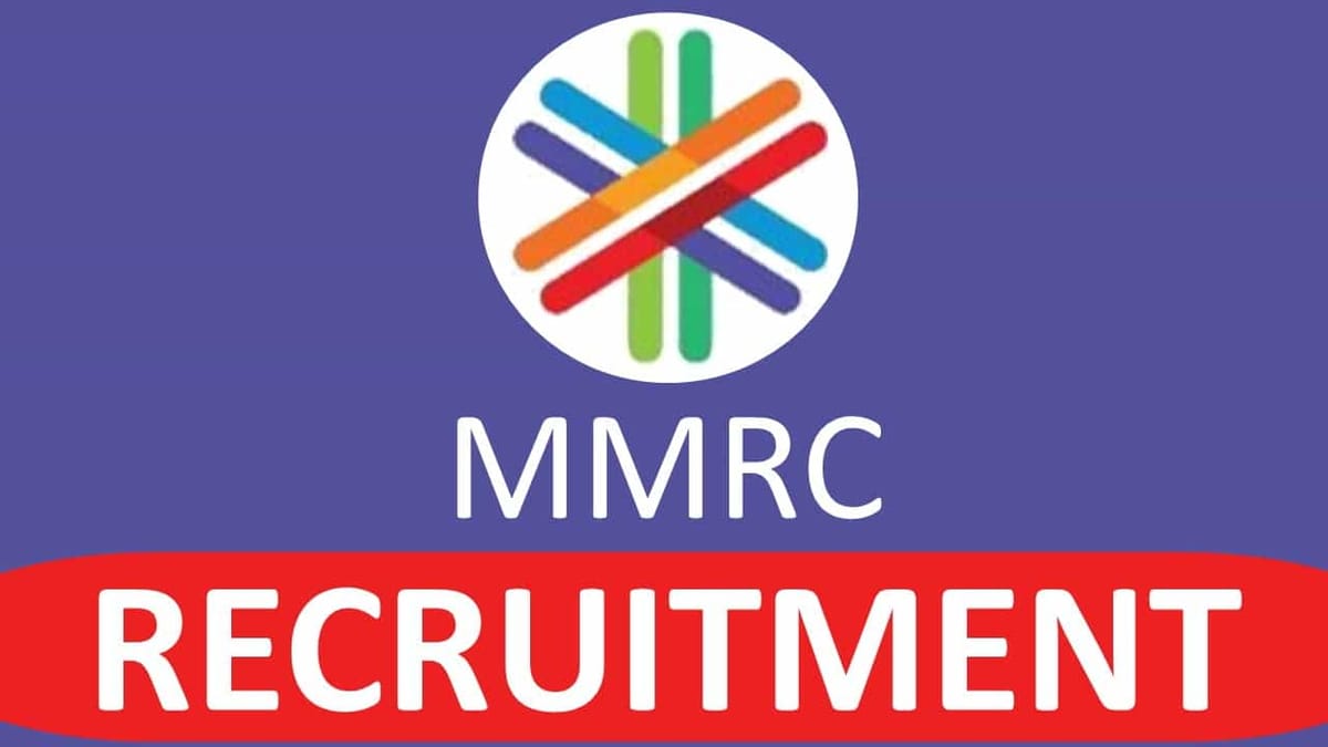 MMRC Recruitment 2022: Vacancies 18, Check Posts, Eligibility, and How to Apply
