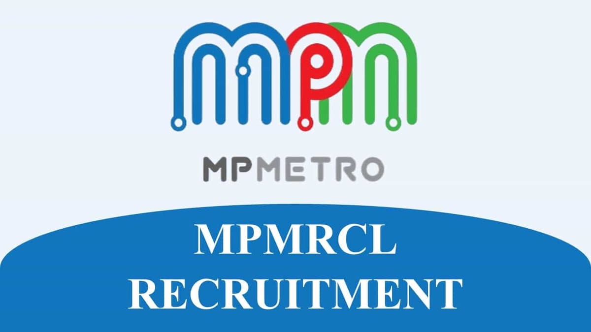 MPMRCL Recruitment 2023: Monthly Salary up to Rs.280000, Check Posts, Qualification and How to Apply