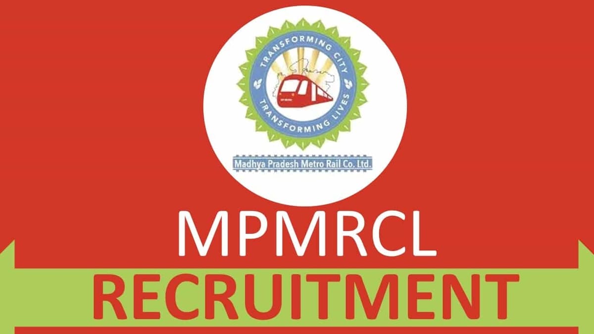 MPMRCL Recruitment 2022: Monthly Salary up to 280000, Check Posts, Qualification and Other Details