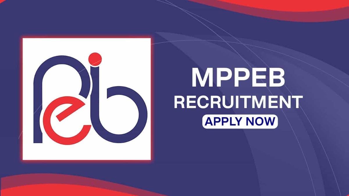 MPPEB Recruitment 2023 for 7983 Vacancies: Last Date Jan 19, Check Application Process