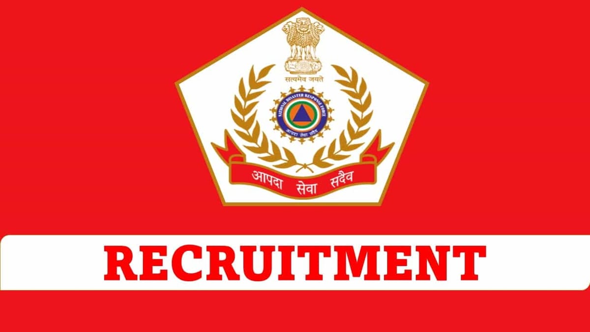 NDRF Recruitment 2023: Check Post, Age, Qualification and How to Apply