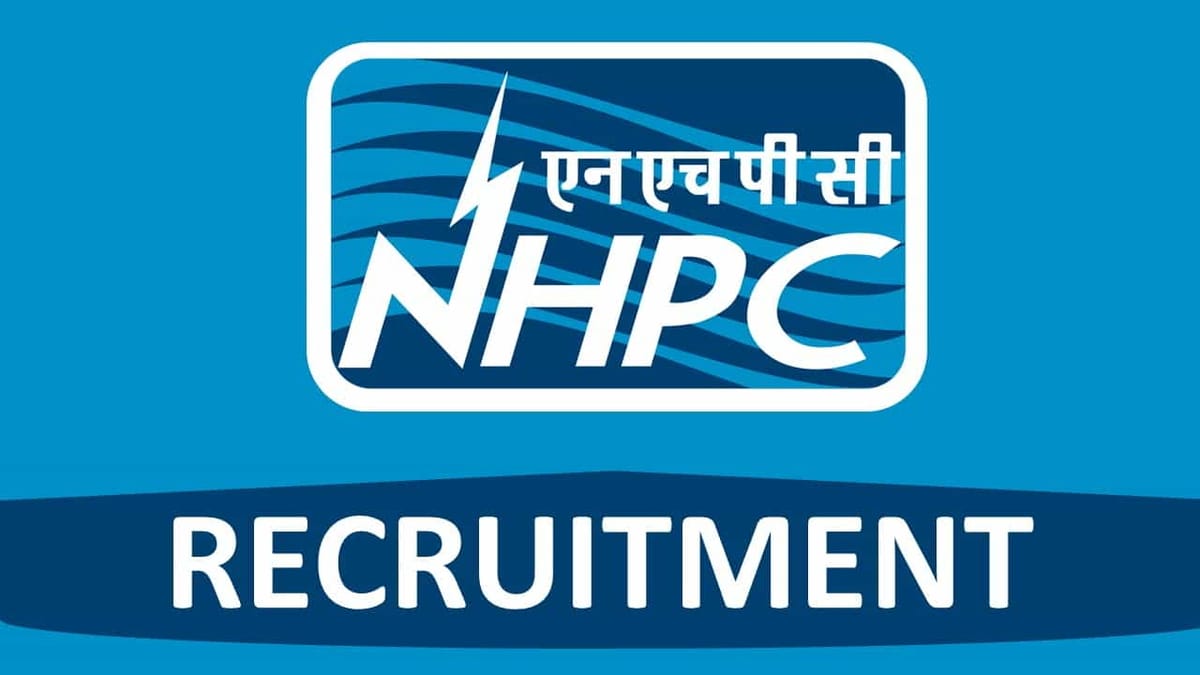 NHPC Recruitment 2022: One Week Left, Check Post, Age-Limit, Qualification, and How to Apply