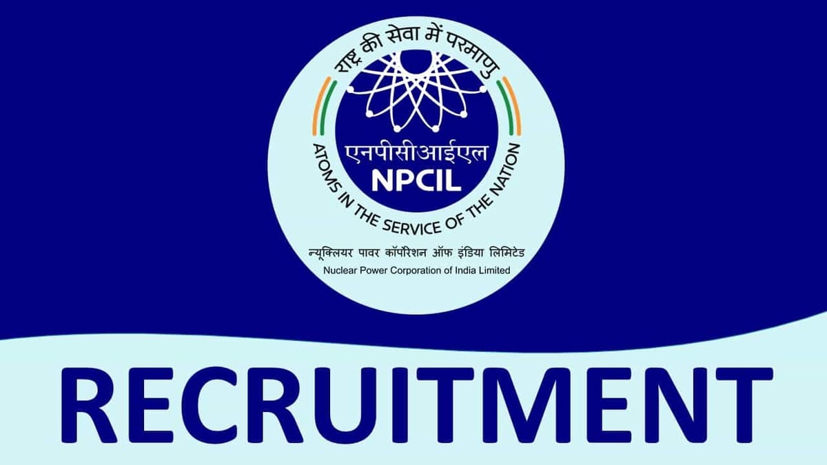 NPCIL Recruitment 2022: Check Posts, Eligibility and How to Apply