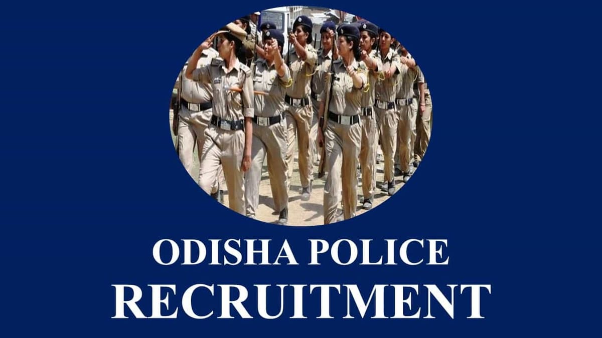 Odisha Police Constable Recruitment 2023 for 4790 Vacancies: Check Salary, Qualification and Other Details