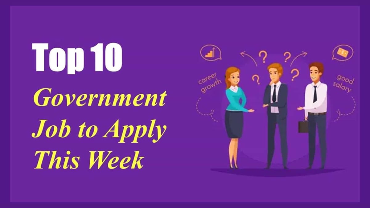 Top 10 Government Jobs of the Week BECIL, SAI, BOB, CBIC, Indian Bank