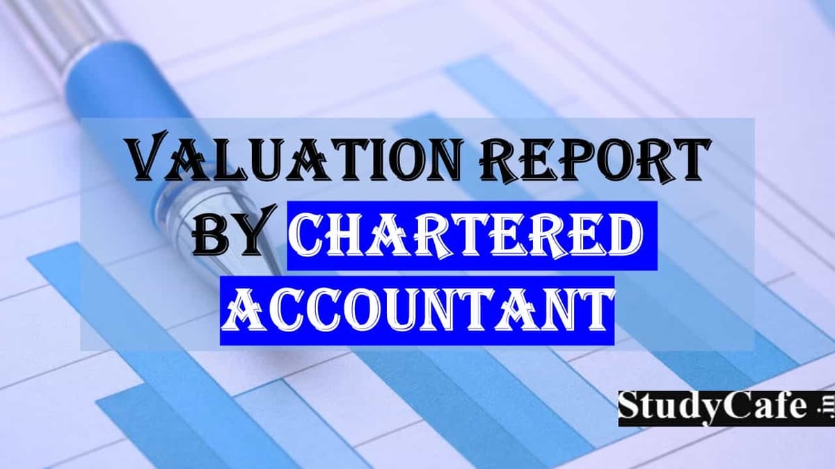 Valuation report by CA based only on basic information provided by management cannot be accepted: ITAT