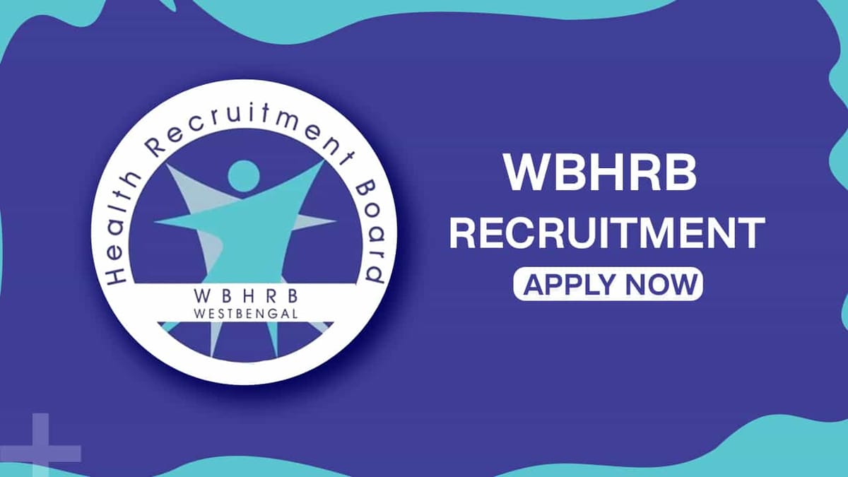 WBHRB Recruitment 2022 for Assistant Superintendent: Check Post Details 