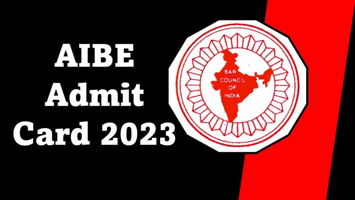 AIBE Admit Card 2023 will be issued on February 1; Check Details Here