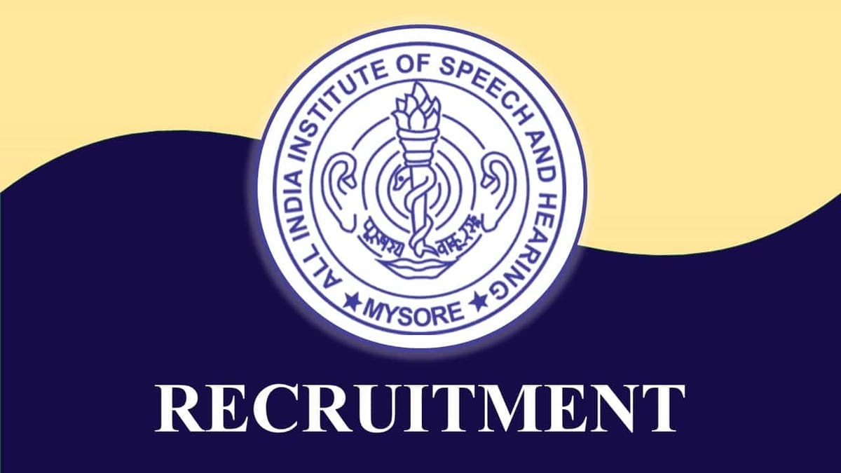 AIISH Mysore Recruitment 2023: Check Posts, Eligibility and How to Apply