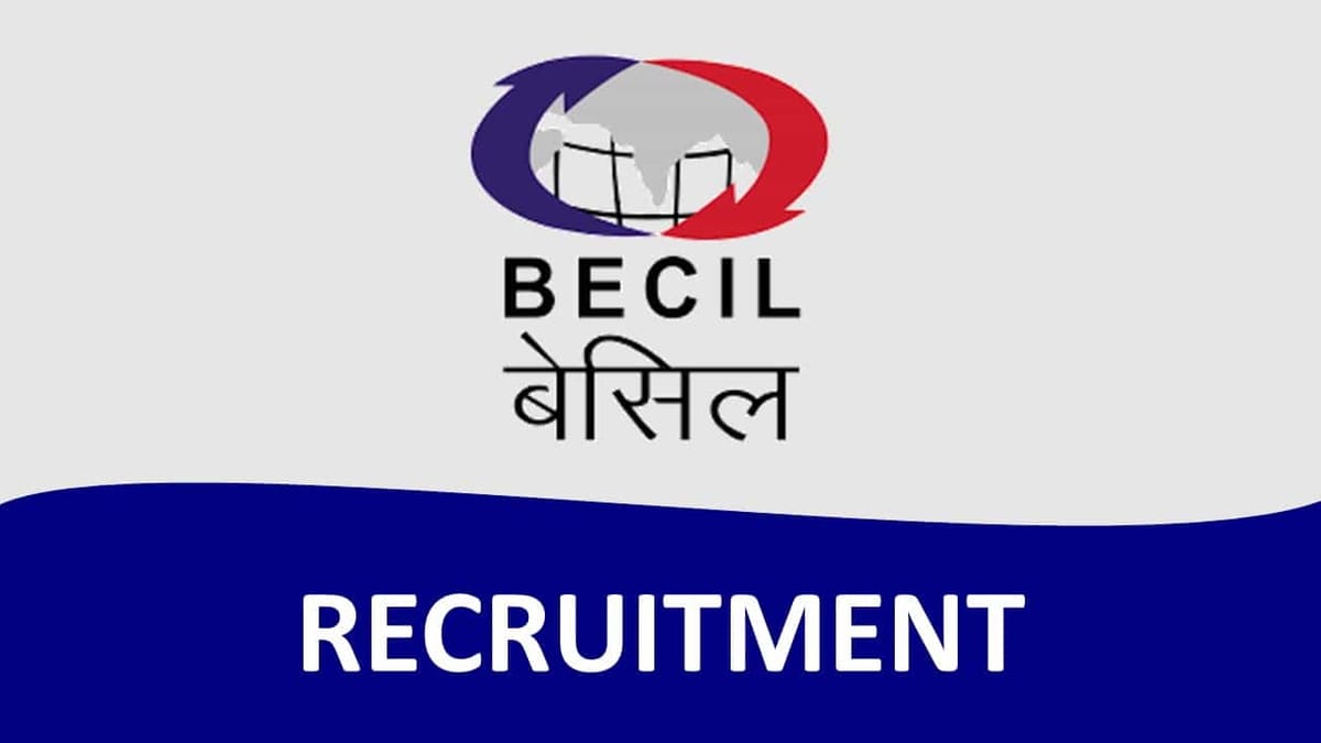 BECIL Recruitment 2023 for 18 Vacancies: Check Posts, Eligibility, Pay Scale, and How to Apply