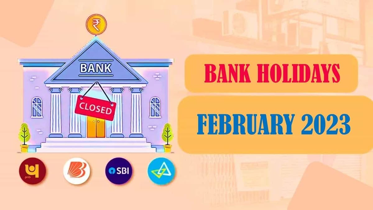 Bank Holidays in Feb 2023: Banks to Remain Closed on these days in February; Check Details