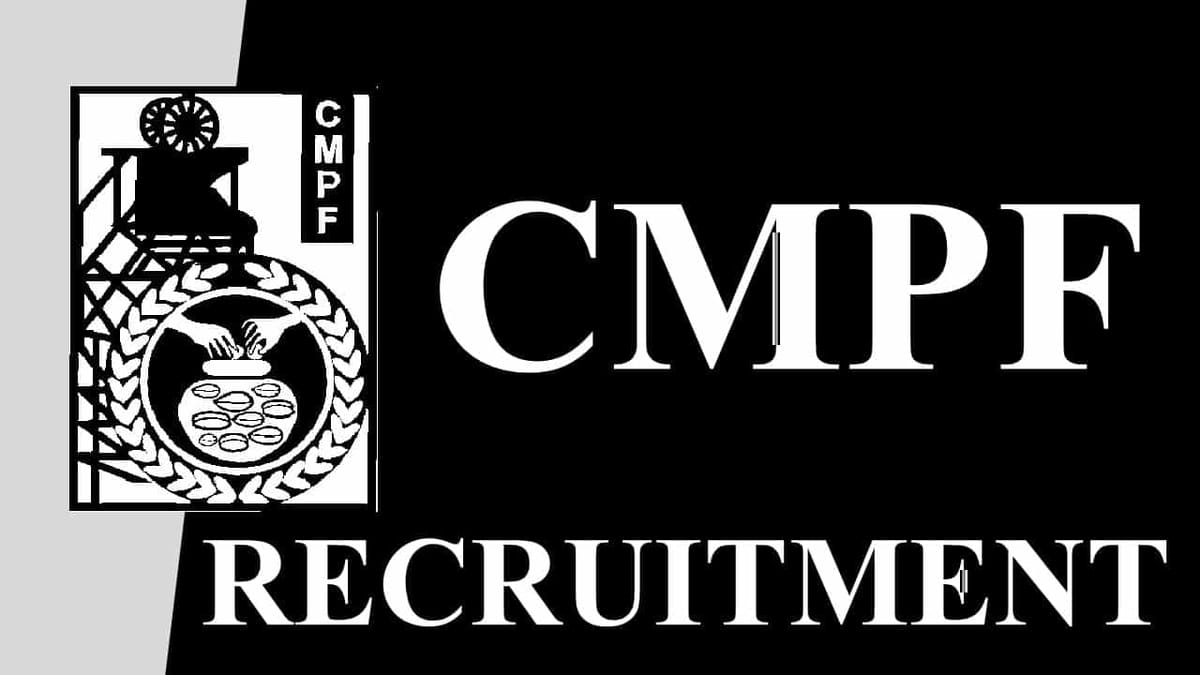 CMPF Recruitment 2023 for 16 Vacancies: Check Posts, Eligibility, Salary, How to Apply