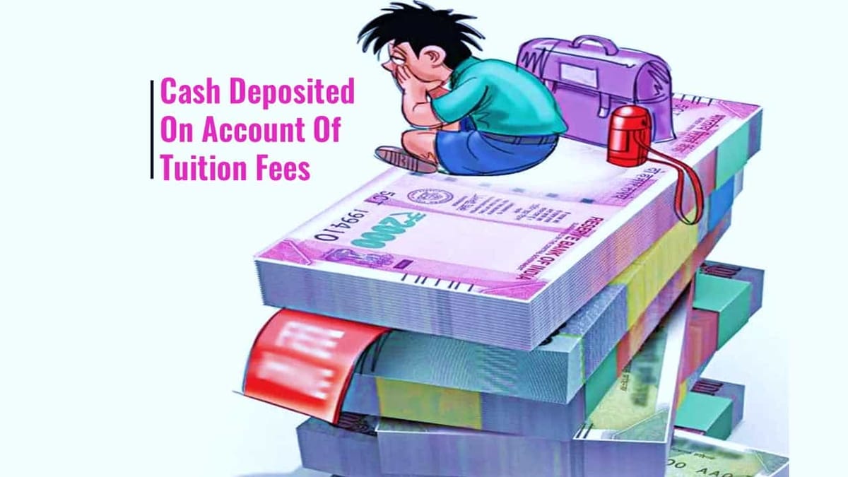Cash Deposited on account of Tuition fees: ITAT upheld addition as assessee was unable to explain Education qualification
