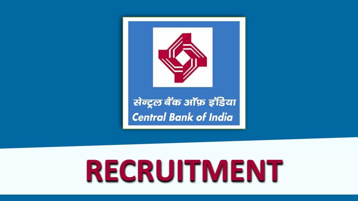 Central Bank of India Recruitment 2023: Check Posts, Qualifications and How to Apply 