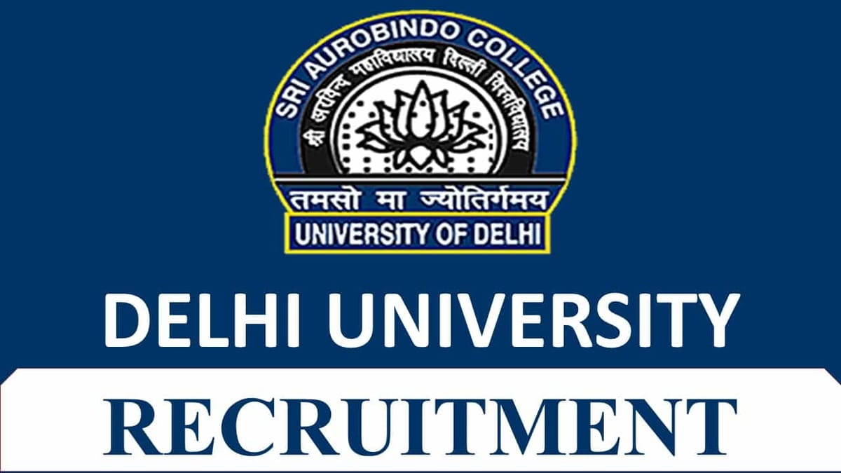 Delhi University Recruitment 2023: Check Post, Eligibility and How to Apply