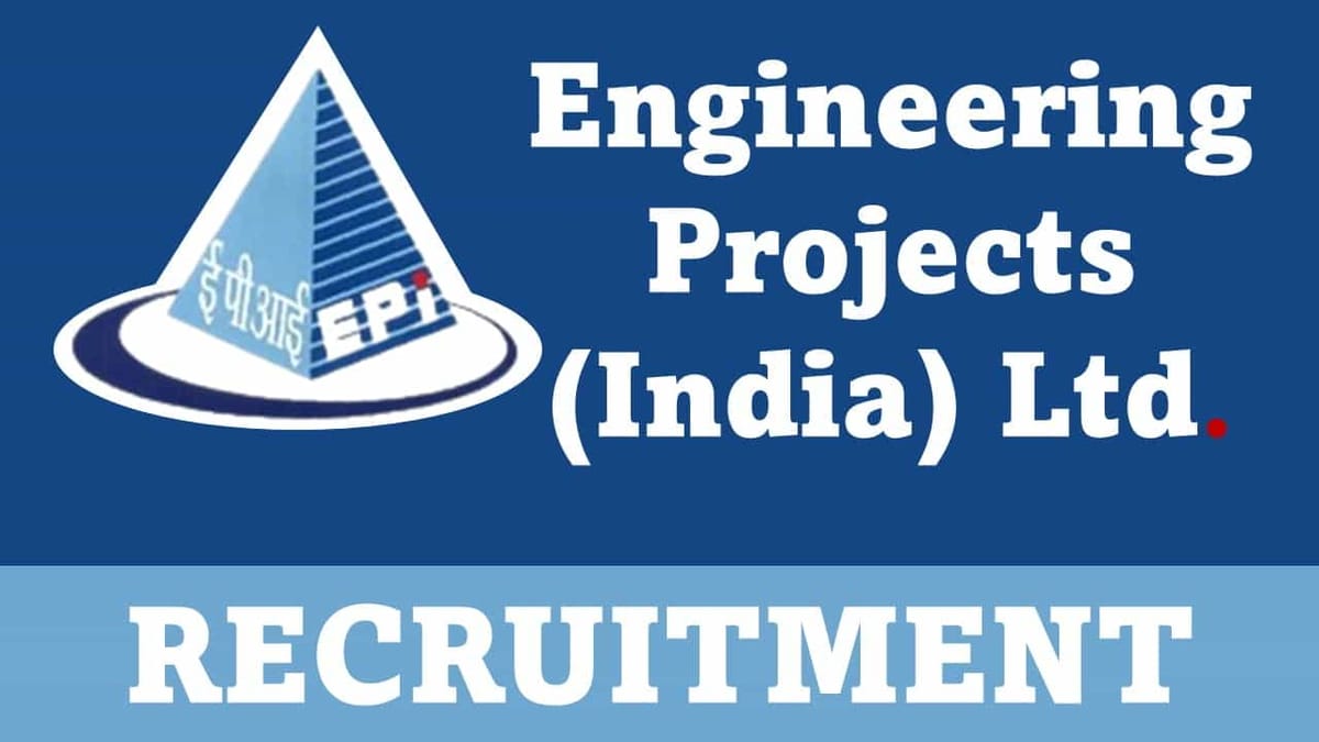 EPIL Recruitment 2023: Salary 70000 pm, Check Posts, Qualification, How to Apply