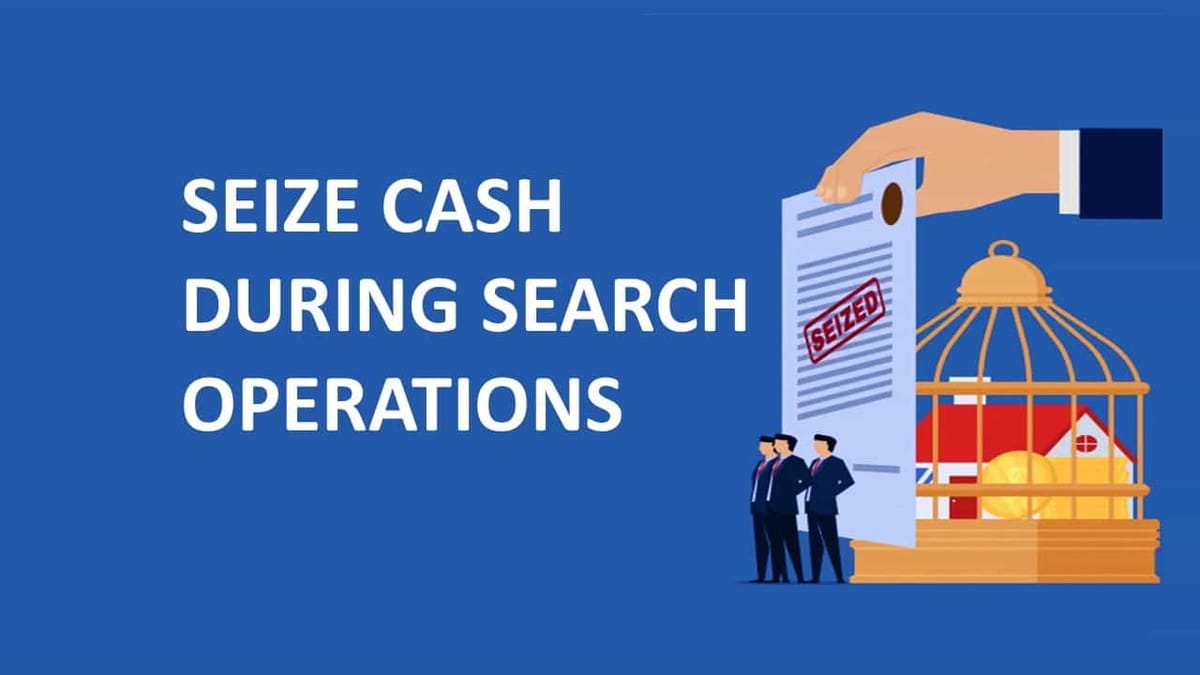 Cash not goods as per GST: GST officers have no power to seize cash during search operations; HC