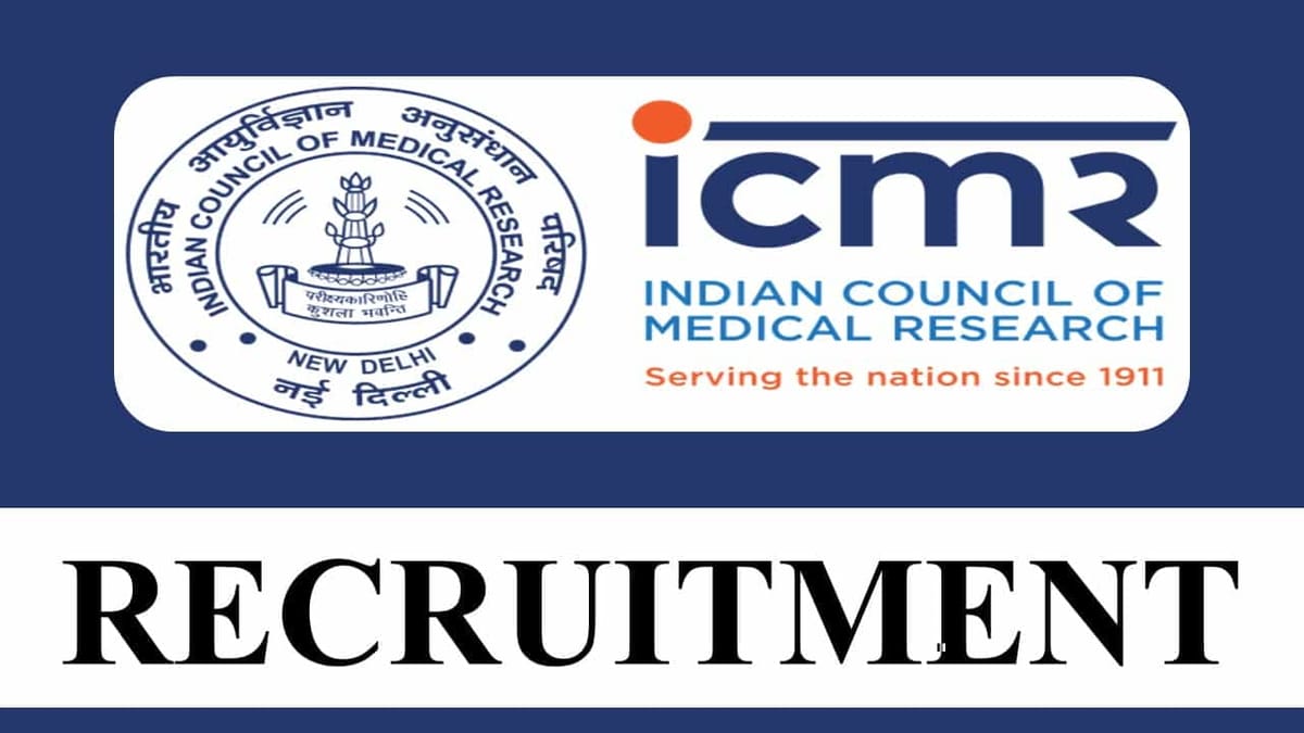ICMR-NIRRCH Recruitment 2023 for Various Posts: Check Posts, Eligibility and Other Vital Details
