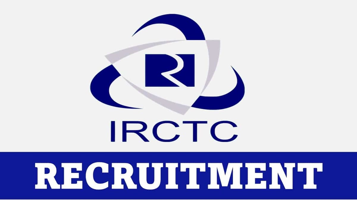 IRCTC Recruitment 2023 for Consultant: Monthly Salary up to Rs. 200000, Check Qualification and Other Details
