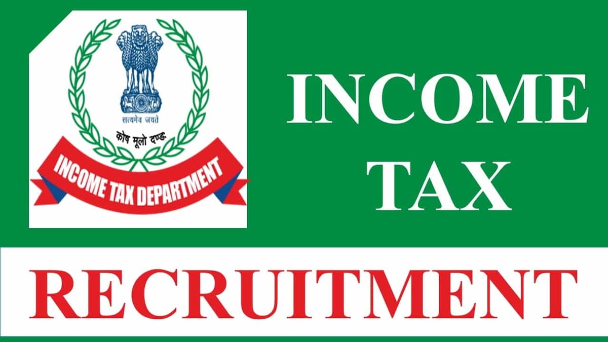 Income Tax Recruitment 2023: Check Posts, Qualification, Other Vital Details