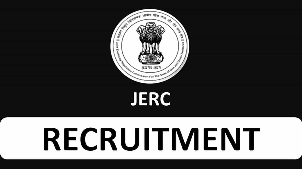 JERC Recruitment 2023 for Various Posts: Check Posts, Qualification and Other Details