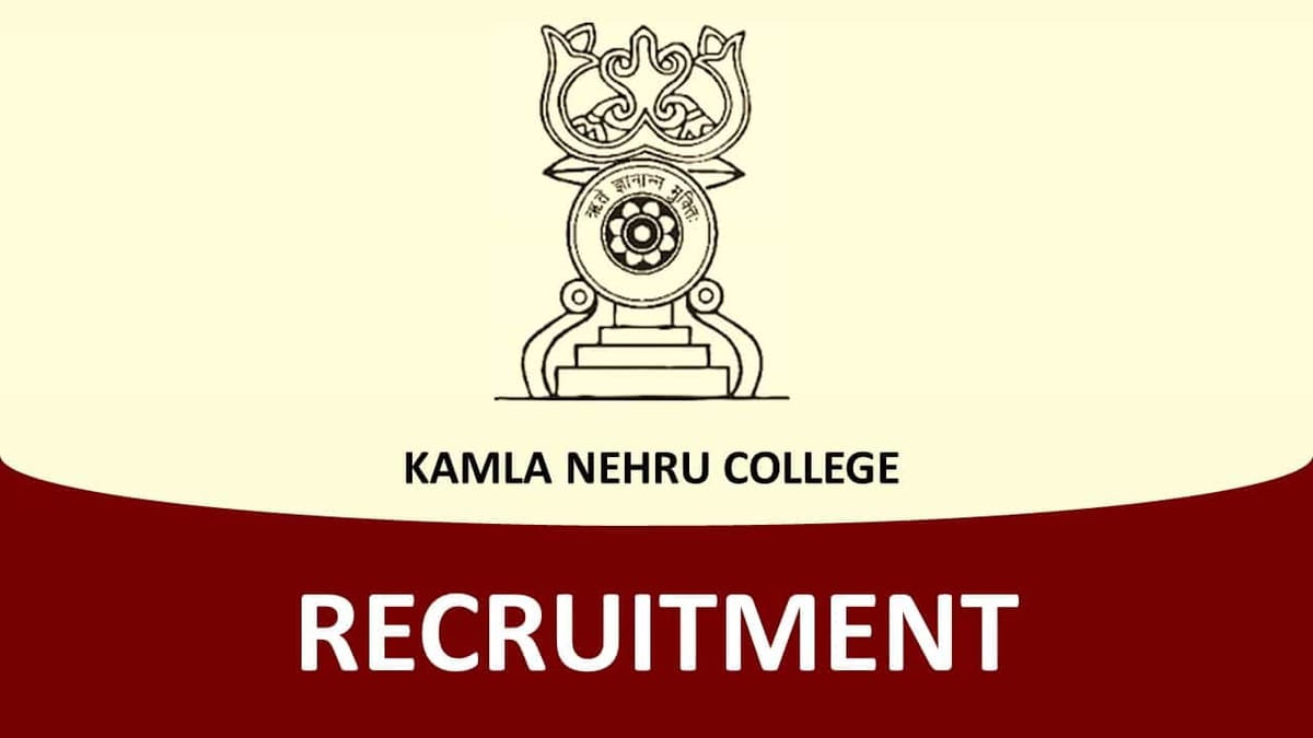 Kamla Nehru College Recruitment 2023 for Assistant Professor: Check Vacancy and Interview Details