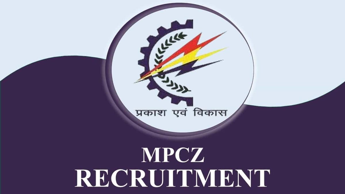 MPCZ Recruitment 2023: 42 Vacancies, Check Posts, Eligibility and How to Apply
