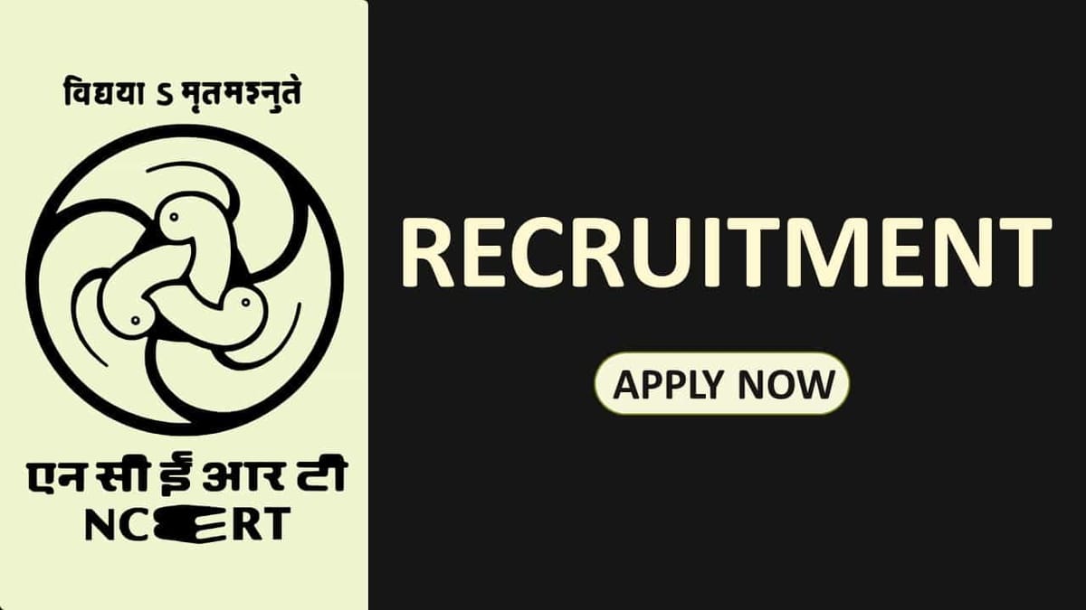 NCERT Recruitment 2023 for JPF: Check Vacancies, Qualification, Eligibility, Other Vital Details