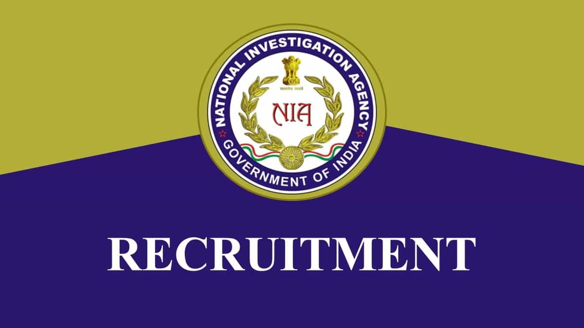 NIA Recruitment 2023: 18 Vacancies for Various Posts, Check Post, Eligibility and How to Apply