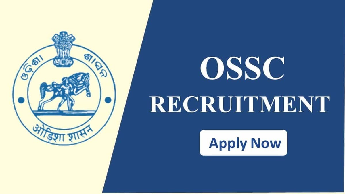 OSSC Recruitment 2023 for 189 Vacancies: Monthly Salary Upto 92300, Check Posts, Qualification, and Other Details