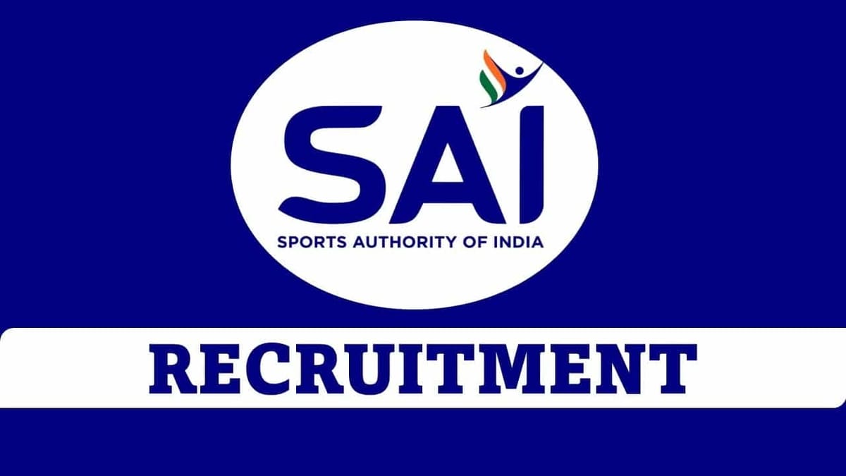 SAI Recruitment 2023: Last Date Jan 28, Check Post, Qualification and How to Apply