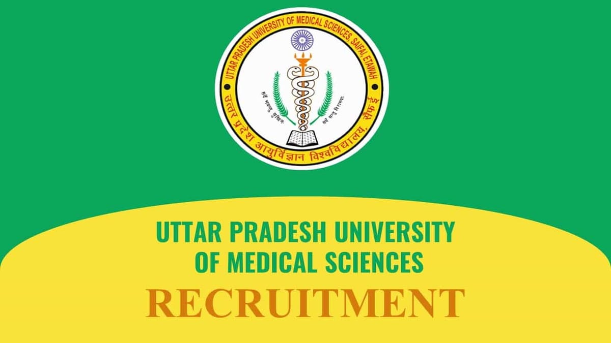 UPUMS Recruitment 2023 for 102 Vacancies for Various Posts: Last Date to Apply Jan 11