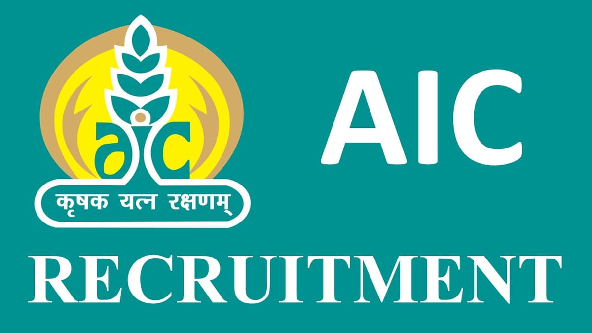 AIC Recruitment 2023: Check Post, Qualification, Eligibility and How to Apply